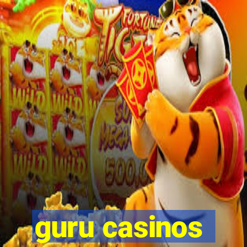 guru casinos